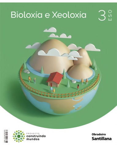 BIOLOXIA E XEOLOXIA 3ºESO CONSTRUINDO MUNDOS GALICIA 2022